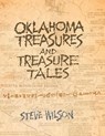 Oklahoma Treasures and Treasure Tales - Steve Wilson - 9780806121741