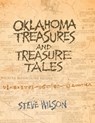 Oklahoma Treasures and Treasure Tales - Steve Wilson - 9780806121741