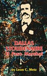 Dallas Stoudenmire - Leon C. Metz - 9780806124872