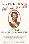 Napoleon's Enfant Terrible - John G. Gallaher - 9780806138756