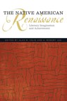 The Native American Renaissance - Alan R. Velie ; A. Robert Lee - 9780806144023