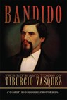 Bandido - John Boessenecker - 9780806146812