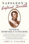 Napoleon's Enfant Terrible - John G. Gallaher - 9780806169057