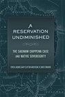 A Reservation Undiminished - Todd Adams ; Gary Clayton Anderson ; R. David Edmunds - 9780806194707