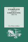 The Complete Book of Emigrants - Peter Wilson Coldham - 9780806313344