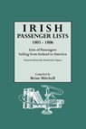 Irish Passenger Lists, 1803-1806 - Brian Mitchell - 9780806314587