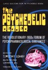 The Psychedelic Reader - Timothy Leary ; Ralph Metzner ; Gunther M. Weil - 9780806514512