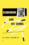 Schoenberg and His School - Rene Leibowitz - 9780806529561