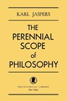 The Perennial Scope of Philosophy - Professor Karl Jaspers - 9780806529615