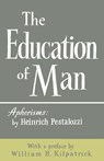 The Education of Man - Heinrich Pestalozzi - 9780806529820