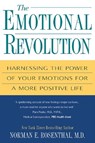 The Emotional Revolution: - Norman E. Rosenthal - 9780806536620