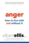 Anger: How To Live With And Without It - Raymond A. Giuseppe - 9780806538112