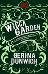 The Wicca Garden - Gerina Dunwich - 9780806539621