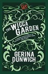 The Wicca Garden - Gerina Dunwich - 9780806539799