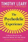 The Psychedelic Experience - Timothy Leary ; Richard Alpert ; Ralph Metzner - 9780806541822