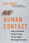 No Human Contact - Pete Earley - 9780806541907