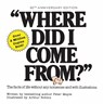 Where Did I Come From? 50th Anniversary Edition - Peter Mayle - 9780806542287