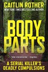 Body Parts - Caitlin Rother - 9780806543918