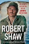 Robert Shaw - Christopher Shaw Myers - 9780806544328
