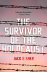 The Survivor of the Holocaust - Jack Eisner - 9780806544434