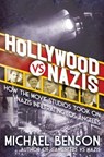 Hollywood vs. Nazis - Michael Benson - 9780806544809