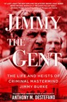 Jimmy the Gent - Anthony M. DeStefano - 9780806545004