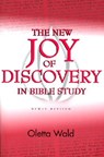 New Joy of Discovery in Bible - Oletta Wald - 9780806644295