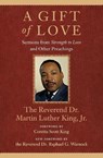 A Gift of Love - KING,  Martin Luther, Jr., Dr. - 9780807000632