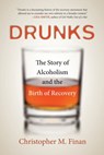 Drunks - Christopher Finan - 9780807001806