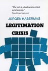 Legitimation Crisis - Jurgen Habermas ; Juergen Habermas - 9780807015216