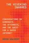 The Hivemind Swarmed - David Wolinsky - 9780807017739