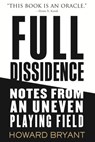 Full Dissidence - Howard Bryant - 9780807019665