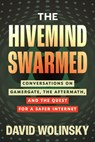 The Hivemind Swarmed - David Wolinsky - 9780807021514