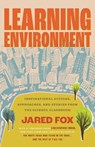 Learning Environment - Jared Fox - 9780807026113