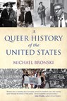 A Queer History of the United States - Michael Bronski - 9780807044667