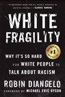White Fragility - Dr. Robin DiAngelo - 9780807047422