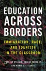 Education Across Borders - Patrick Sylvain ; Jalene Tamerat ; Marie Lily Cerat - 9780807052815