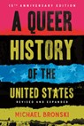 A Queer History of the United States - Michael Bronski - 9780807054765