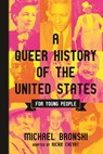 A Queer History of the United States for Young People - Michael Bronski ; Richie Chevat - 9780807056134
