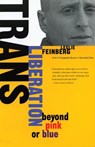 TRANS LIBERATION - FEINBERG,  Leslie - 9780807079515