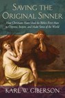 Saving the Original Sinner - GIBERSON,  Karl W. - 9780807080276