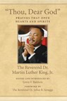 "Thou, Dear God" - Dr. Martin Luther King - 9780807086087
