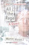 All the Rage - Martin Moran - 9780807086773
