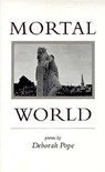 Mortal World - Deborah Pope - 9780807119846
