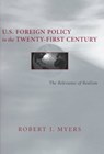 U.S. Foreign Policy in the Twenty-First Century - Robert J. Myers - 9780807123454
