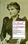 To Myself A Stranger - Patricia Dunlavy Valenti - 9780807124734