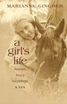 A Girl's Life - GINGHER,  Marianne - 9780807126851