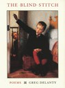 The Blind Stitch - Greg Delanty - 9780807128213