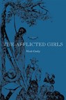 The Afflicted Girls - Nicole Cooley - 9780807129463