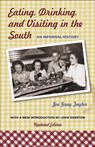 Eating, Drinking, and Visiting in the South - TAYLOR,  Joe Gray - 9780807133514
